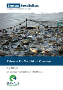 Kursheft: Petrus – Ein Vorbild im Glauben